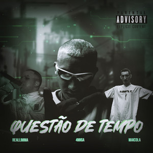 Questão de Tempo (Explicit)