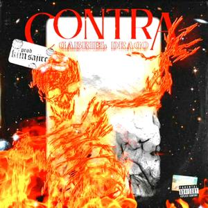 Contra(feat. Gabriel Drago) (Explicit)