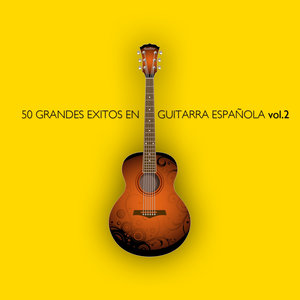 50 Grandes Éxitos en Guitarra Española Vol. 2