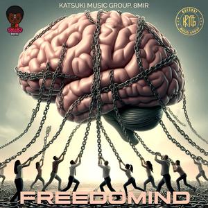 Freedomind, Vol. 1 (Explicit)