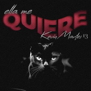 Ella Me Quiere (Explicit)