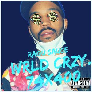 WrLd CrZy P. 1 (Explicit)