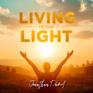 Living in the Light