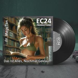 Das ist alles, nochmal geklaut! (feat. MegaTon) (Radio Edit)