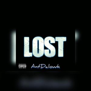antdalowk - Lost (Explicit)