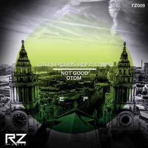 Not Good (Original Mix)