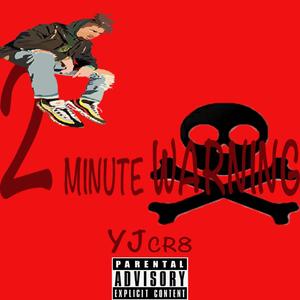 2 Minute Warning (Explicit)