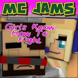 Girls Know How to Fight (From "Hey Captainsparklez") [feat. Psycho Girl]