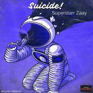 Suicide! (Explicit)