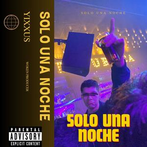 Solo una noche (Explicit)