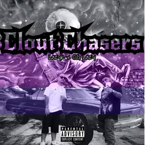 Clout Chasers (feat. O.G Lazy) [Explicit]