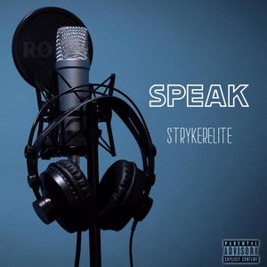 Speak (Explicit)