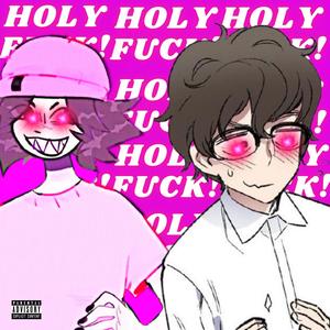 HOLY ****! (feat. ISSBROKIE, KRYMZONPIRANHA & KIRK) [Explicit]