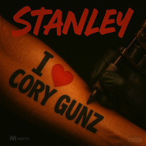 Stanley (Full Version|Explicit)