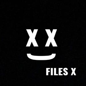 Files X (Explicit)