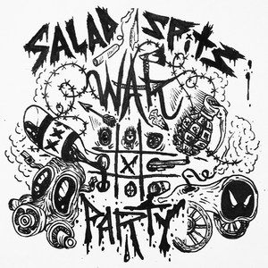 Salad Spits War Party (Explicit)