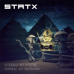 Stereo Btypical: Outtakes and Beatbreaks