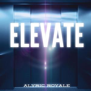 Elevate (Explicit)