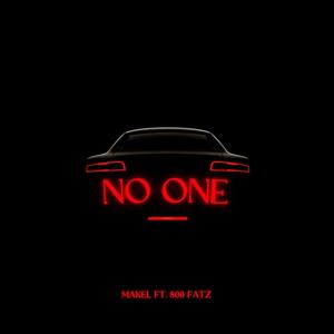 No One (feat. 800 Fatz) [Explicit]