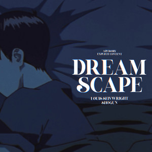 Dreamscape (Explicit)