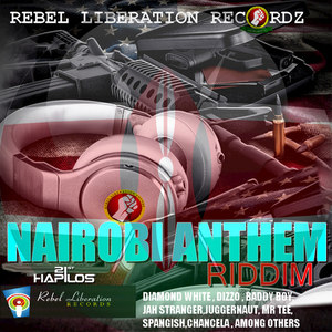 Nairobi Anthem Riddim