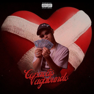 Coração Vagabundo (Explicit)