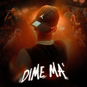 Dime Ma (Explicit)