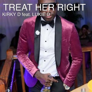 Treat Her Right