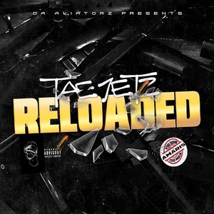 Tae Jetz - Reloaded