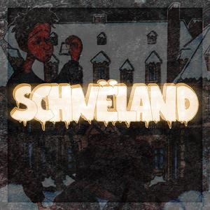 SCHNËLAND