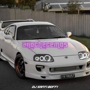 Anochecemos (Turreo Edit)