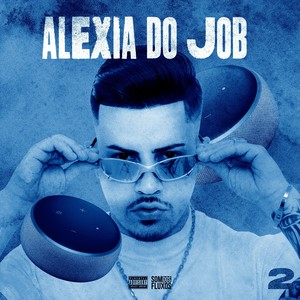 ALEXIA DO JOB (Explicit)