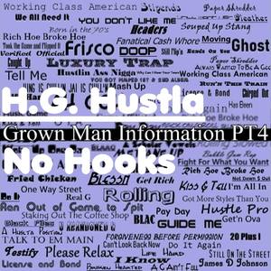 Grown Man Information PT4 No Hooks (Grown Man Information PT4 No Hooks) [Explicit]