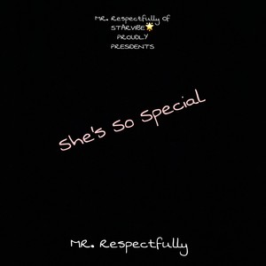 SHE'S SO SPECIAL (Explicit)