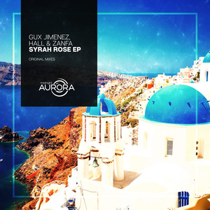 Syrah Rose (Original Mix)