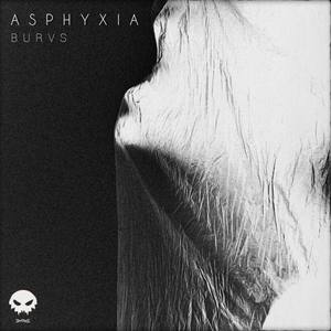 ASPHYXIA