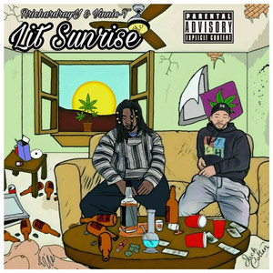 Lit Sunrise (Explicit)