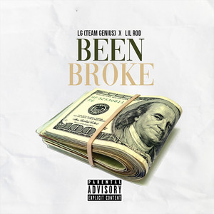 Been Broke (Explicit)