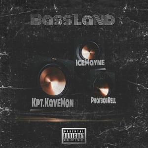 Bass Land (feat. IceMayne & Phatboii Rell) [Explicit]