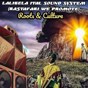 Lalibela Ital (feat. Lalibela Ital Sound System)