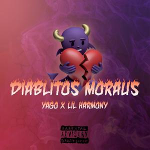 Diablitos Moraus (feat. Lil Harmony)