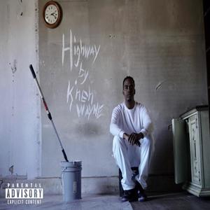 Highway (Explicit)