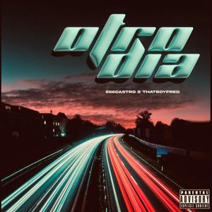 Otro día (feat. Thatboyfred)