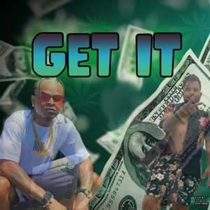 Get It (Explicit)