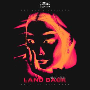 Land Back (Explicit)