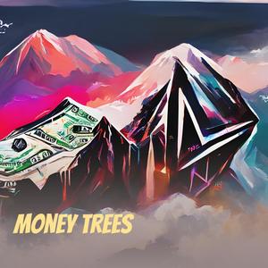 Money Trees