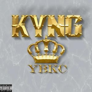 KYNG (YBKC) [Explicit]