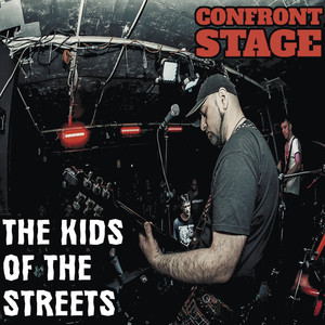 The Kids of the Streets (Explicit)