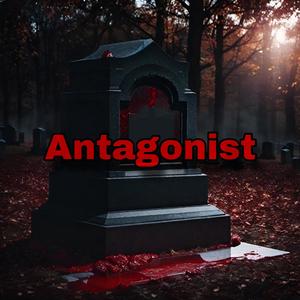 Antagonist (Explicit)