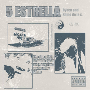 5 ESTRELLA (Explicit)